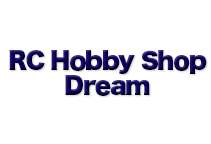 RC Hobby Shop Dream